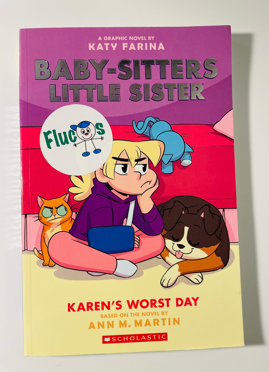 Baby-sitters Little Sister (Karen's Worst Day) by Katy Farina